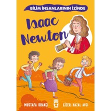 Timaş Çocuk Isaac Newton - Bilim Insanlarının Izinde