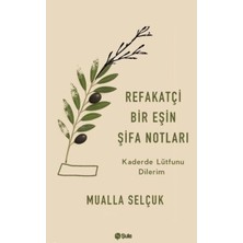 Şule Yayınları Refakatçi Bir Eşin Şifa Notları