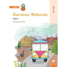 Final Kültür Sanat Yayınları Karavan Yollarda - Kars