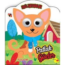 Yumurcak Yayınları Patlak Gözler - Evcil Hayvanlar