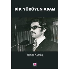 E Yayınları Dik Yürüyen Adam