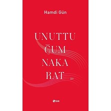 Şule Yayınları Unuttuğum Nakarat