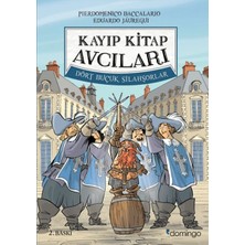 Domingo Yayınevi Kayıp Kitap Avcıları 2 - Dört Buçuk Silahşorlar