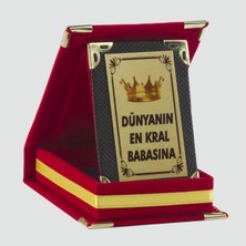 Renklime Dünyanın En Kral Babasına Plaketi