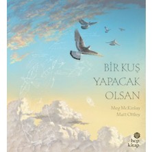 Hep Kitap Bir Kuş Yapacak Olsan