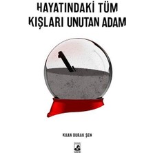 Küsurat Yayınları Hayatındaki Tüm Kışları Unutan Adam