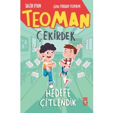 Timaş Çocuk Teoman Çekirdek - Hedefe Çitlendik