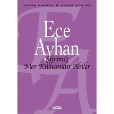 Yapı Kredi Yayınları Şiirimiz Mor Külhanidir Abiler Ciltsiz Normal Boy 100 Sayfa Türkçe Kitap