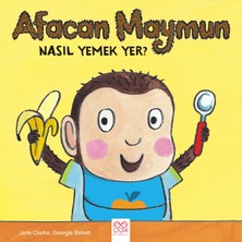 1001 Çiçek Kitaplar Afacan Maymun Nasıl Yemek Yer?