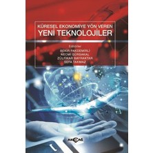 Akçağ Yayınları Küresel Ekonomiye Yön Veren Yeni Teknolojiler