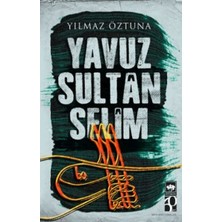 Ötüken Neşriyat Yavuz Sultan Selim