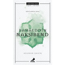 Erdem Yayınları Bahaeddin Nakşibend - Sufilerin Şahı