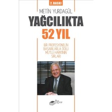 The Kitap Yağcılıkta 52 Yıl - Bir Profesyonelin Başarılarla Dolu Mutlu Hayatının Sırları
