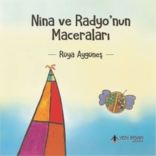 Yeni İnsan Yayınevi Nina ve Radyonun Maceraları