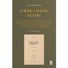Ketebe Yayınları A’mâk-I Hayâl Kitabı
