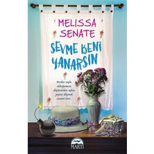 Martı Yayınları Sevme Beni Yanarsın