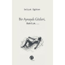 Herdem Kitap Bir Aynaydı Gözleri, Baktım...