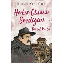 Dokuz Yayınları Herkes Öldürür Sevdiğini - Tuncel Kurtiz