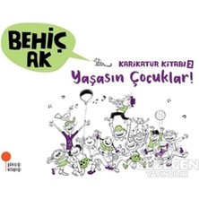 Günışığı Kitaplığı Karikatür Kitabı 2 - Yaşasın Çocuklar!