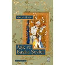 Ketebe Yayınları Aşk ve Başka Şeyler