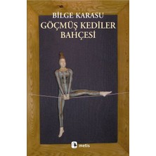 Metis Yayınları Göçmüş Kediler Bahçesi