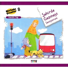 Semerkand Çocuk Yayınları Merhaba Çocuklar 8 - Kendin Yap; Şehirde Gezmeyi Seviyorum