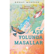Tuti Kitap Aşk Yolunda Masallar