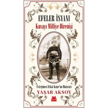 Kırmızı Kedi Yayınevi Efeler Isyanı - Kuvayı Milliye Direnişi