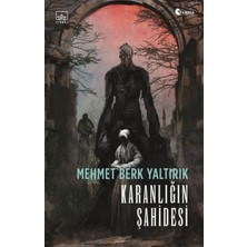 İthaki Yayınları Karanlığın Şahidesi