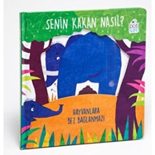 Pötikare Yayınları Senin Kakan Nasıl? - Hayvanlara Bez Bağlanmaz! (Hareketli Kitaplar)