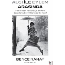 Irene Algı Ile Eylem Arasında