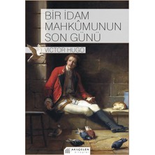 Akılçelen Kitaplar Bir Idam Mahkumunun Son Günü