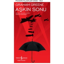 İş Bankası Kültür Yayınları Aşkın Sonu - Modern Klasikler Dizisi (Ciltli)
