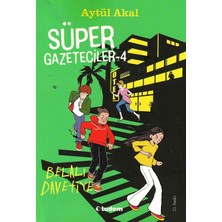 Süper Gazeteciler 4 - Belalı Davetiye