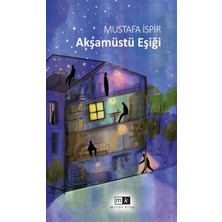 Mirhan Kitap Akşamüstü Eşiği