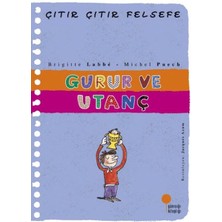 Günışığı Kitaplığı Çıtır Çıtır Felsefe 35 - Gurur ve Utanç