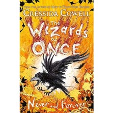 The Wizards Of Once: Never And Forever: Book 4