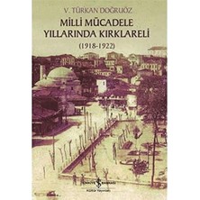 Milli Mücadele Döneminde Kırklareli: (1918-1922)