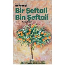 Bir Şeftali Bin Şeftali