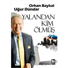 Bilgi Yayınevi Yalandan Kim Ölmüş