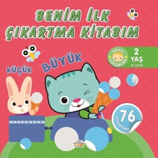 0-6 Yaş Yayınları Benim Ilk Çıkartma Kitabım Küçük-Büyük