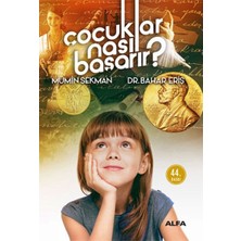 Alfa Yayınları Çocuklar Nasıl Başarır? 296 Sayfa Eğitim Kitabı Çocuk Gelişimi İçin Öneriler