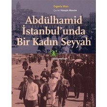 Kitap Yayınevi Abdülhamid Istanbul’unda Bir Kadın Seyyah