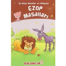 Baloncuk Kitap Çocuklar Için En Güzel Masallar ve Hikayeler - Ezop Masalları