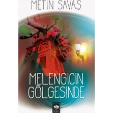 Ötüken Neşriyat Melengicin Gölgesinde