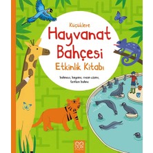 1001 Çiçek Kitaplar Küçüklere Hayvanat Bahçesi Etkinlik Kitabı