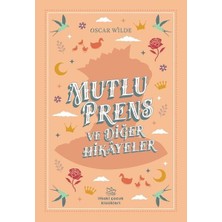 İthaki Çocuk Yayınları Mutlu Prens ve Diğer Hikayeler
