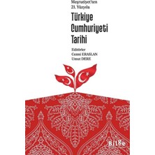 Efsus Yayınları Meşrutiyet’ten 21. Yüzyılı Türkiye Cumhuriyeti Tarihi