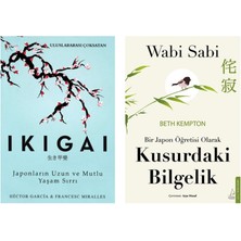 Yakamoz Yayınları Ikigai Japonların Uzun ve Mutlu Yaşam Sırrı + Wabi Sabi Kusurdaki Bilgelik (2 Kitap)