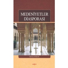 Akçağ Yayınları Medeniyetler Diasporası